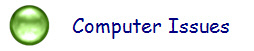 Computer Issues